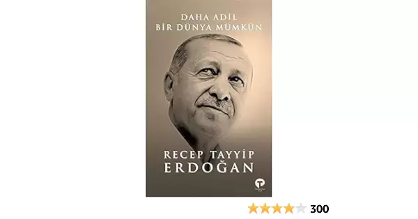 Recep Tayyip Erdoğan "Daha Ədalətli Bir Dünya Mümkündür" PDF