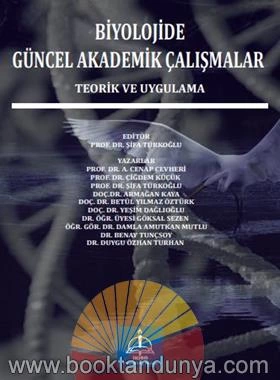 Şifa Turkoglu "Biyolojide Güncel Akademik Çalışmalar" PDF